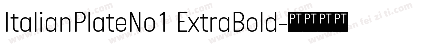 ItalianPlateNo1 ExtraBold字体转换
